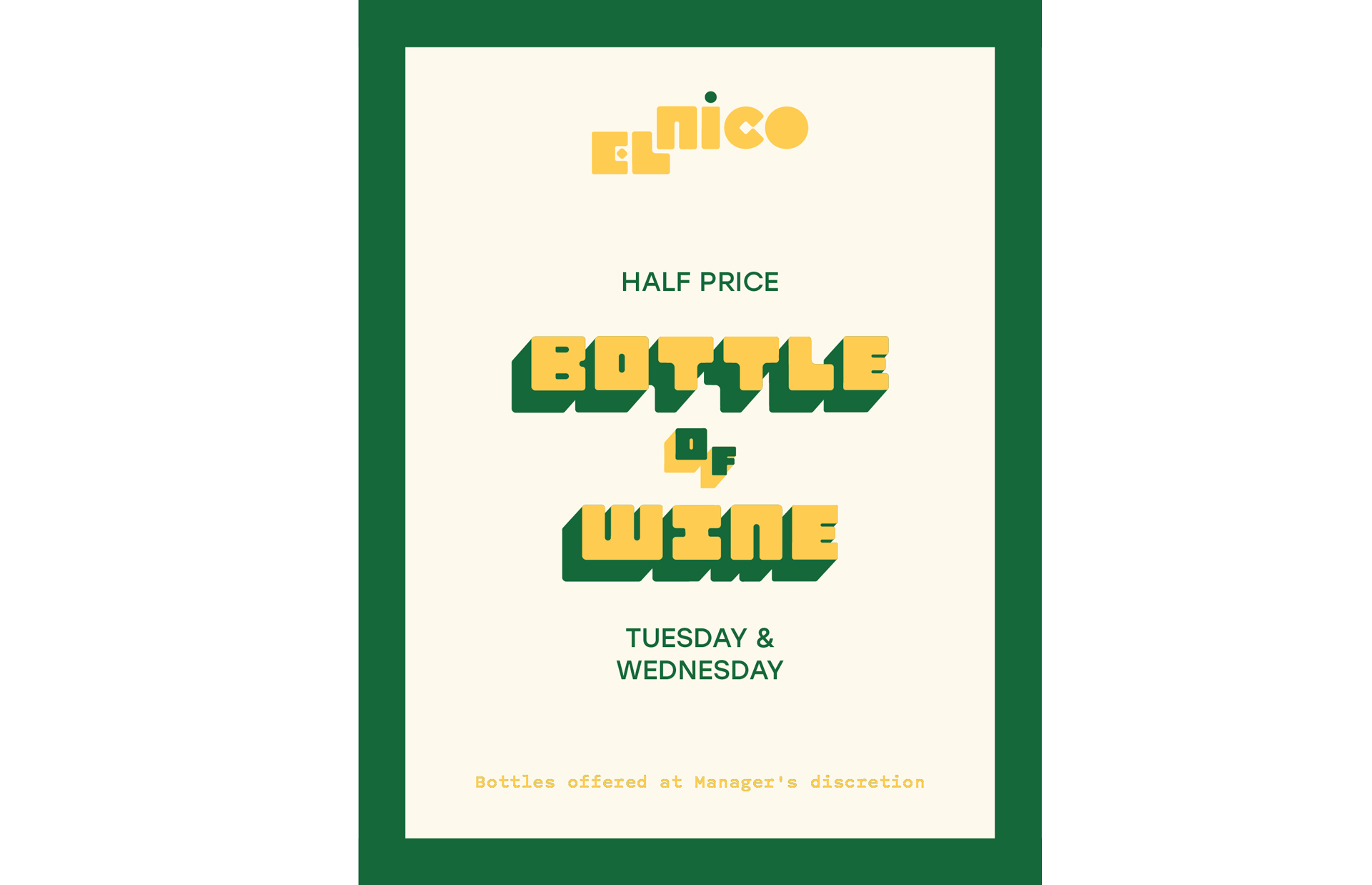 El Nico flyer offering half-price wine bottles on Tuesdays and Wednesdays.